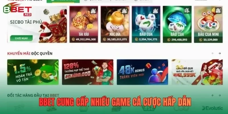 Bbet cung cấp nhiều game cá cược hấp dẫn Bbet cung cấp nhiều game cá cược hấp dẫn